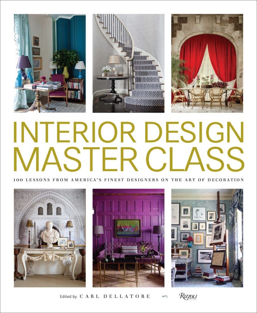 Interior Design Master Class by Carl Dellatore